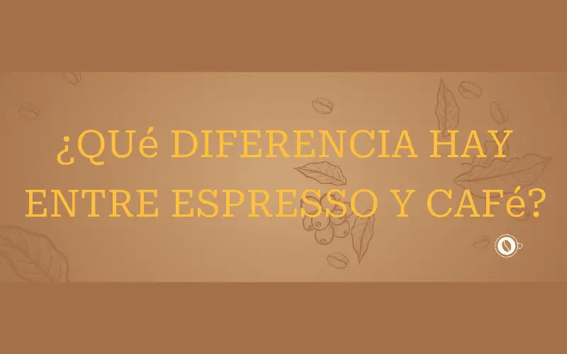 Qué diferencia hay entre un café expreso y uno normal